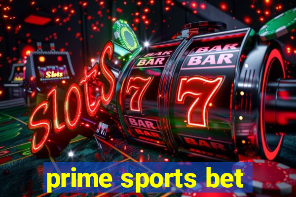 prime sports bet